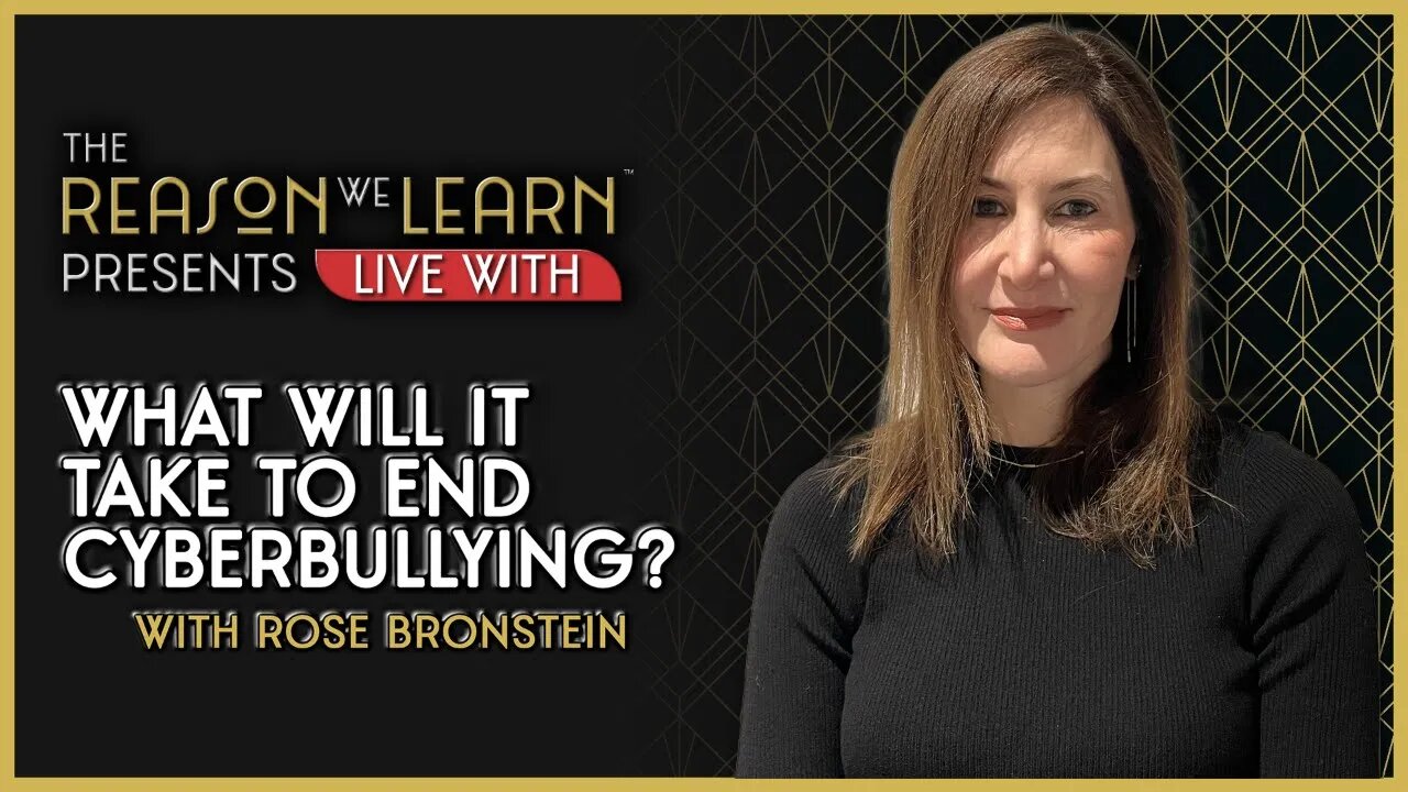 What Will it Take To End Cyberbullying? With Rose Bronstein