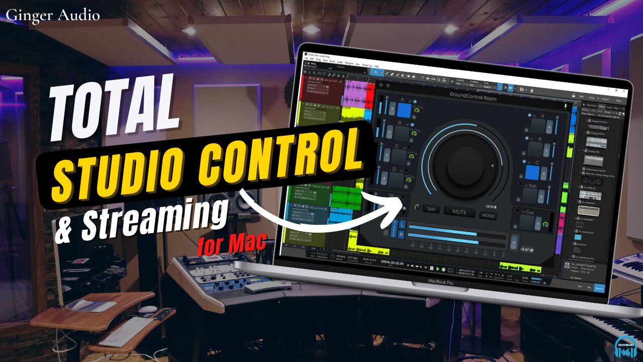 Ginger Audio GroundControl ROOM - TOTAL STUDIO CONTROL & STREAMING (for Mac)