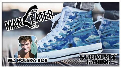 ̶W̶e̶d̶n̶e̶s̶d̶a̶y̶ Thursday SHARKS W/PolskaBob #maneater