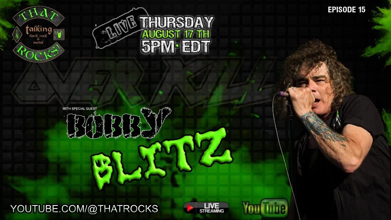 Bobby Blitz | THAT Rocks! Ep 15