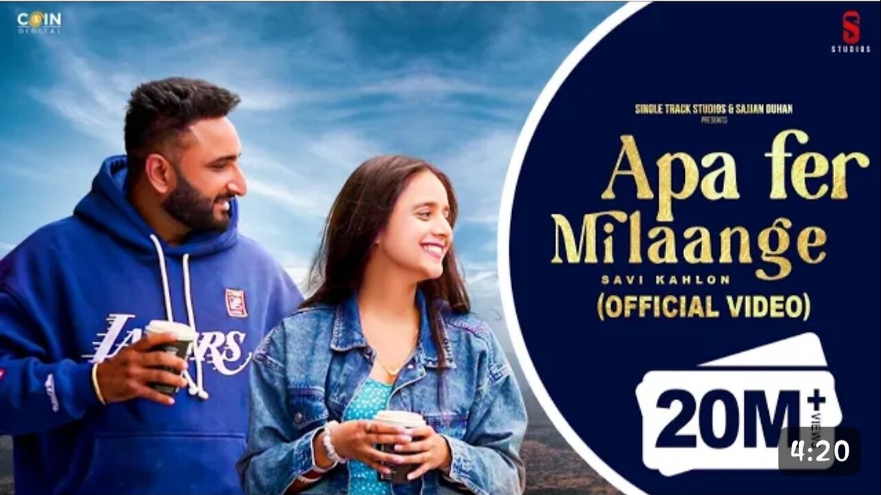 Apa Fer Milaange (Official video)Savi kahlon. New Punjabi song 2024