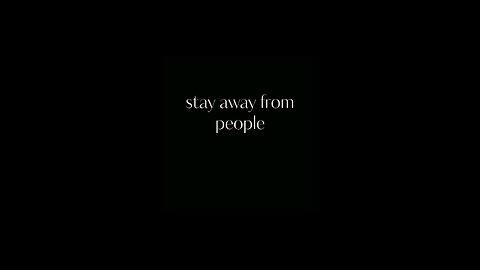 Stay away