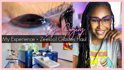 My Lasik Eye Surgery Experience & Zeelool Glasses Haul