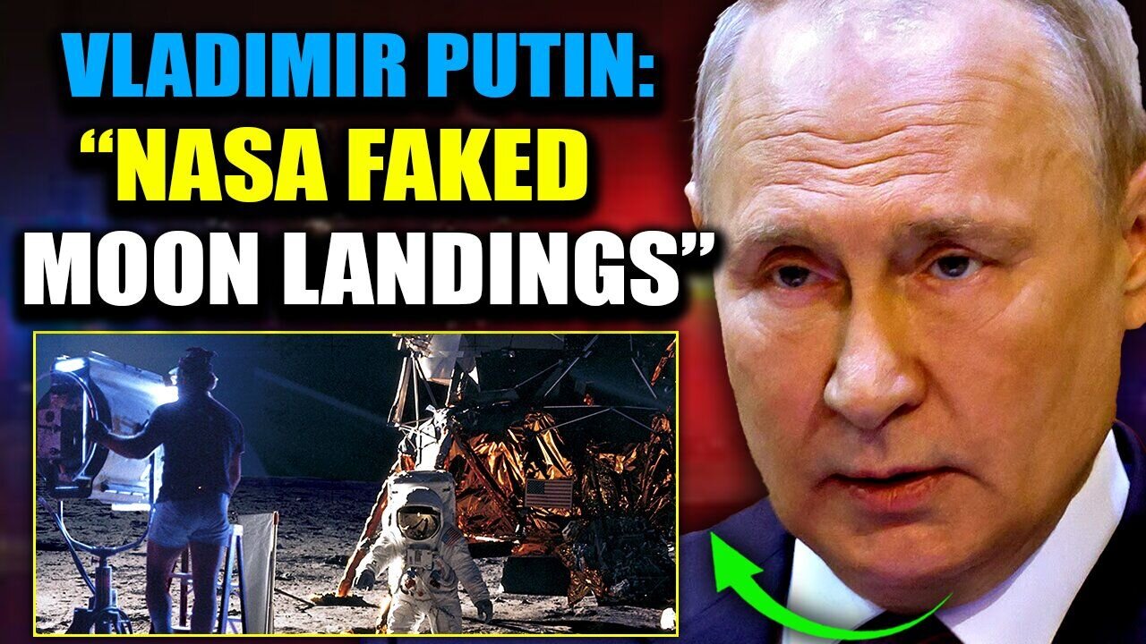 Putin Exposes the Truth About the "Fake" Moon Landings