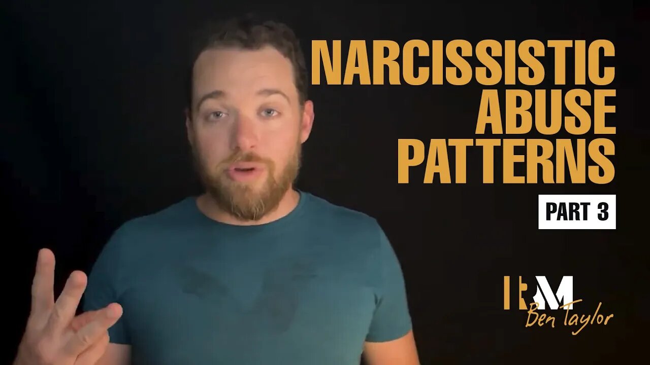 Narcissistic Abuse Patterns Part 3