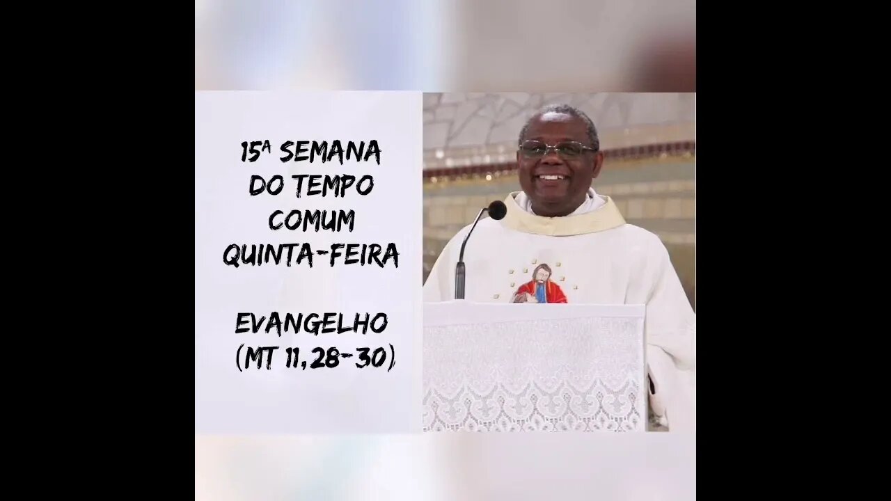 Homilia de Hoje | Padre José Augusto 14/07/22