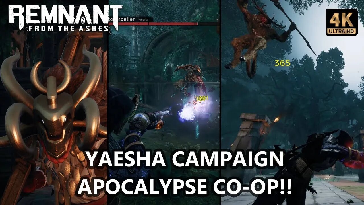 YAESHA CAMPAIGN Apocalypse Co-Op Playthrough Let's Play - REMNANT FROM THE ASHES Gameplay 4K