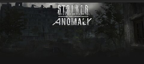 S.T.A.L.K.E.R. Anomaly