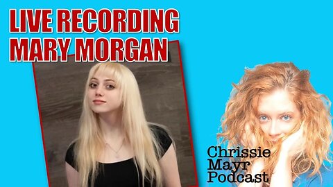 LIVE Chrissie Mayr Podcast with Mary Morgan - Pop Culture Crisis! Whatever Podcast Experience