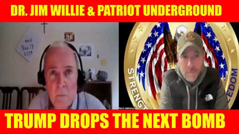 DR. JIM WILLIE & PATRIOT UNDERGROUND BOMBSHELL 11/20/2024 - EBS Alert Set To Activate!