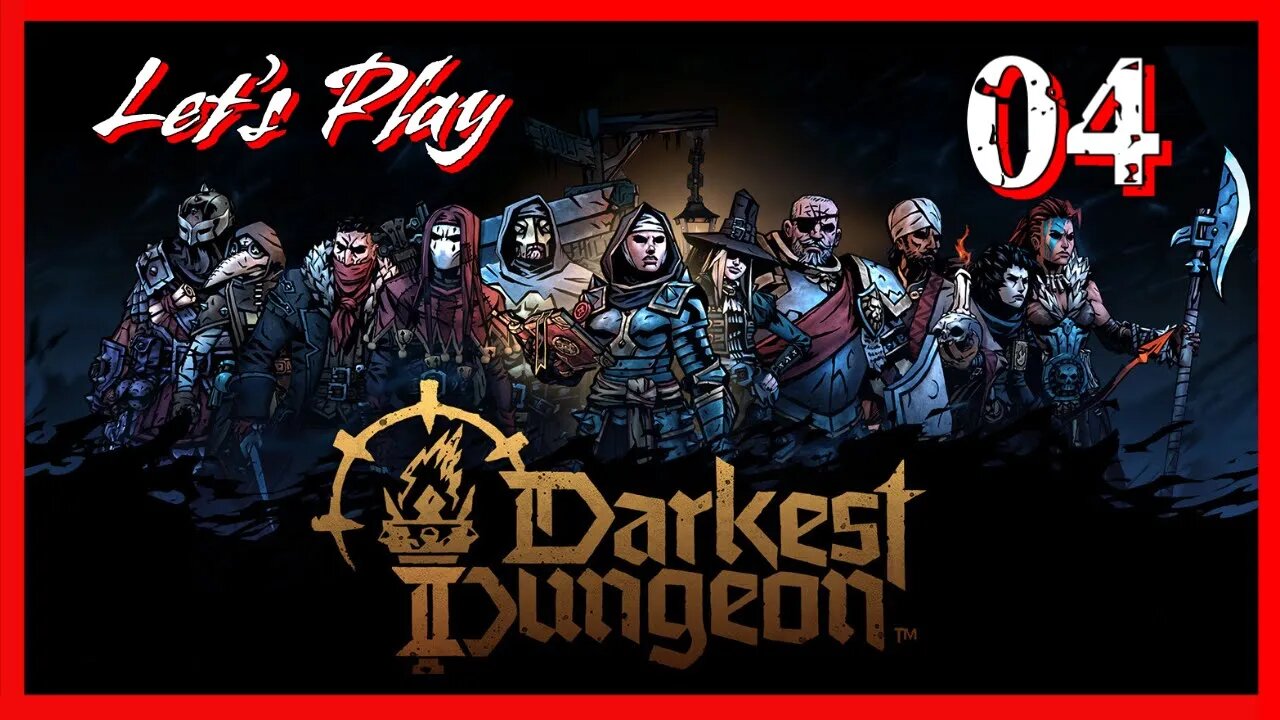 Lets Play Darkest Dungeon II - "An ocean of emptiness... slowly swallowing the world." - Episode 4