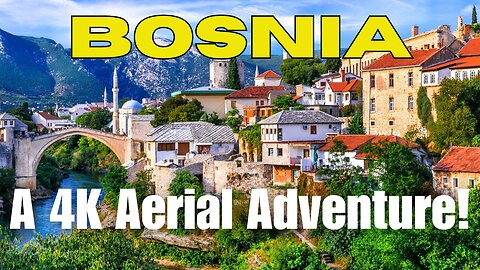 Journey Through Bosnia: A 4K Aerial Experience! #AerialView #TravelInspiration