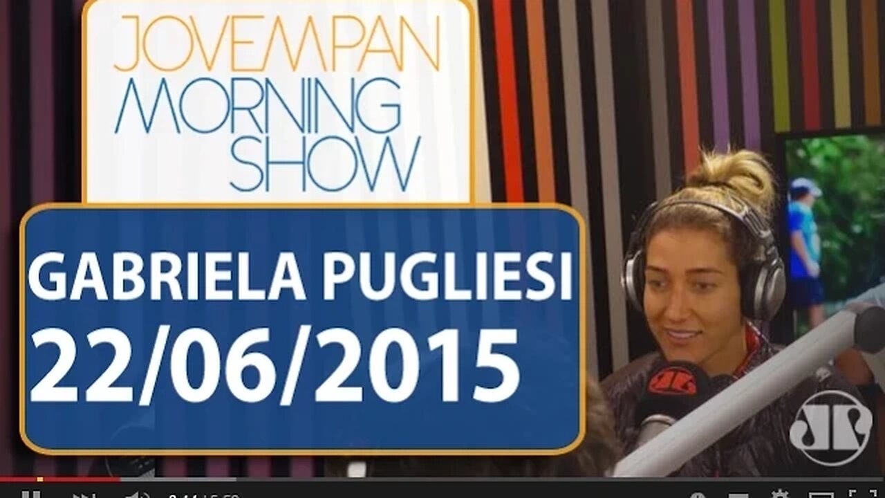 Gabriela Pugliesi - Morning Show - Edição completa - 22/06/15