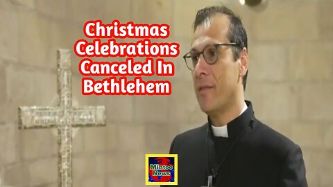 Christmas celebrations canceled in Bethlehem