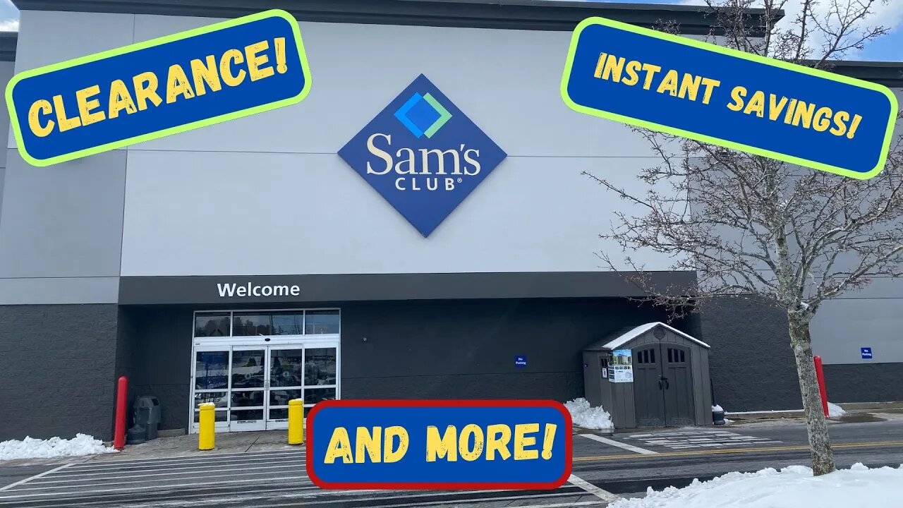 Sam's Club ~ Instant Savings, Clearance & More!!