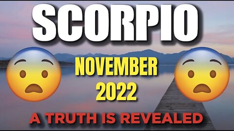 Scorpio ♏️ 🤯😱 A TRUTH IS REVEALED🤯😱 Horoscope for Today NOVEMBER 2022 ♏️ Scorpio tarot November