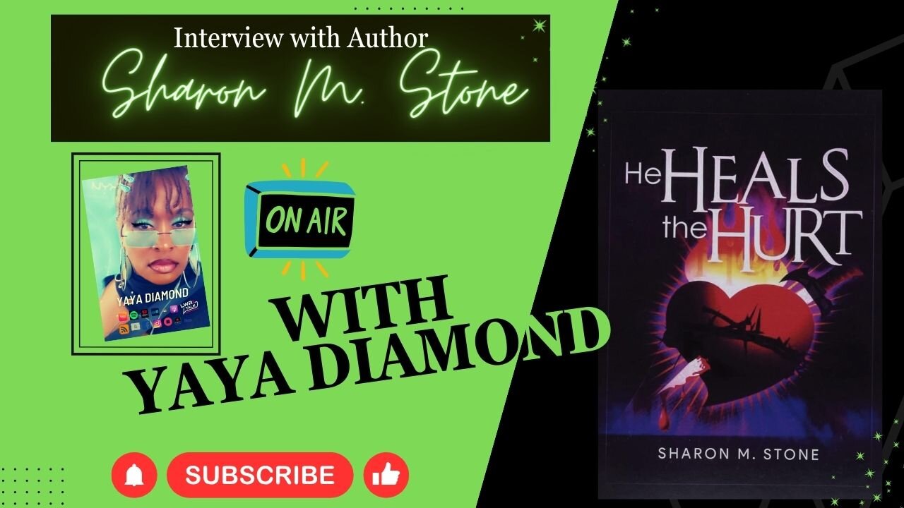 Interview with Author Sharon M. Stone - He heals the hurt