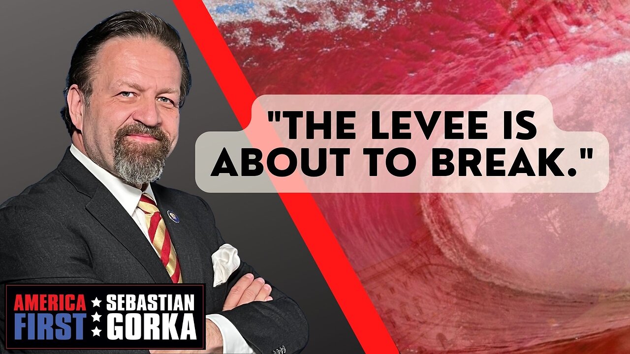 "The Levee is about to Break." Rich Baris with Sebastian Gorka on AMERICA First
