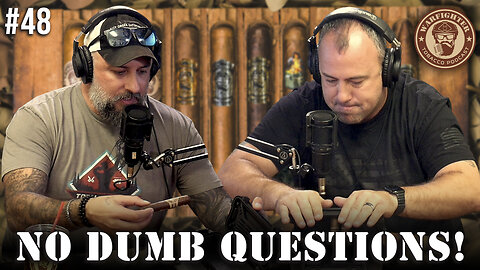 Ep. 48 No Dumb Questions