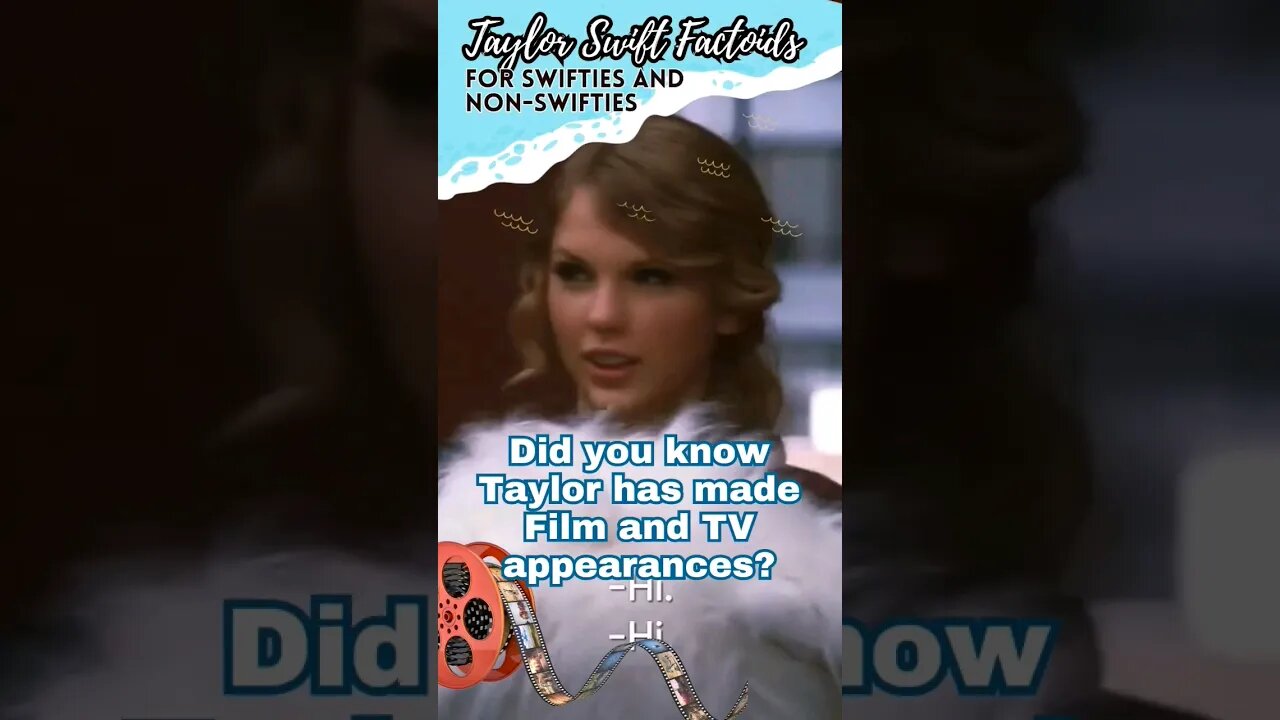 Taylor Swift Factoids: Actress too? Yes! #youtubeshorts #swifties #erastour