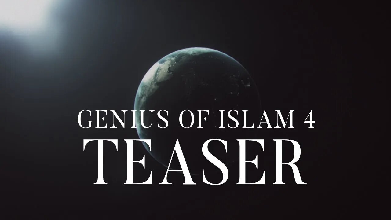 OFFICIAL TEASER: Genius of Islam Episode 4