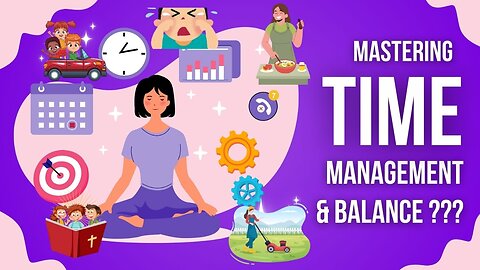 E59 Time Management & Balance???