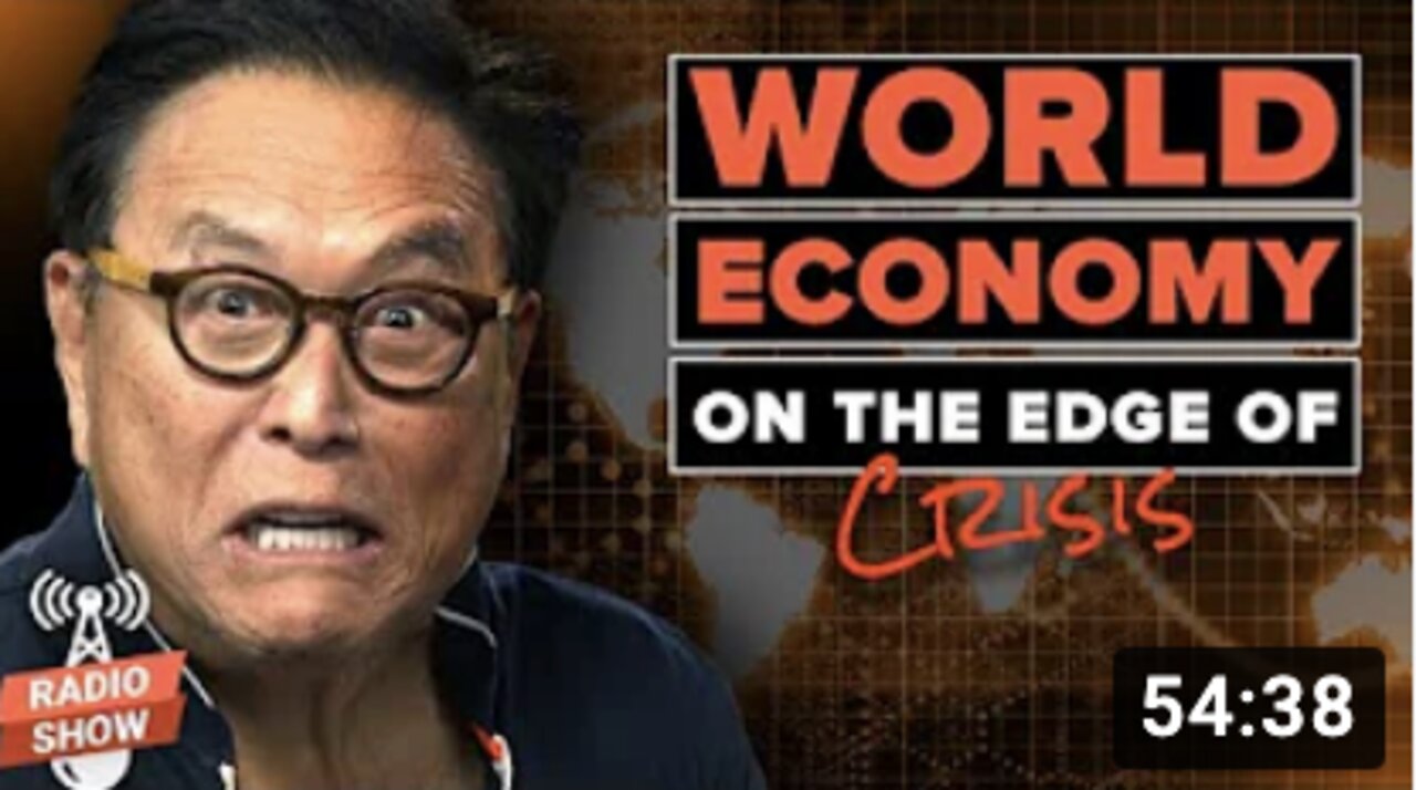 The World Economy is on the Edge of Crisis - Robert Kiyosaki, @George Gammon