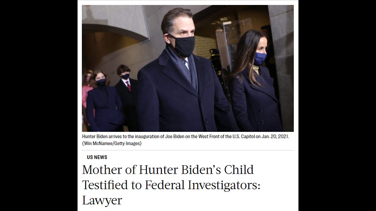 Mother of Hunter Biden’s Child Testified to Federal Investigators: Lawyer