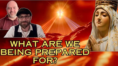 Daniel O'Connor On The Great Tribulation, The Antichrist, And How Our Lady Is Preparing Us