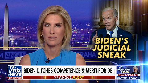 Laura Ingraham: This Is Biden's Judicial Sneak