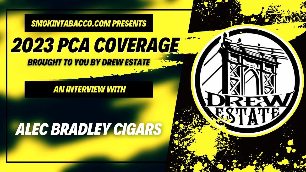 PCA 2023: Alec Bradley Cigars