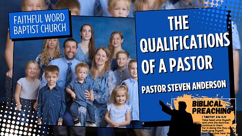 The Qualifications of a Pastor