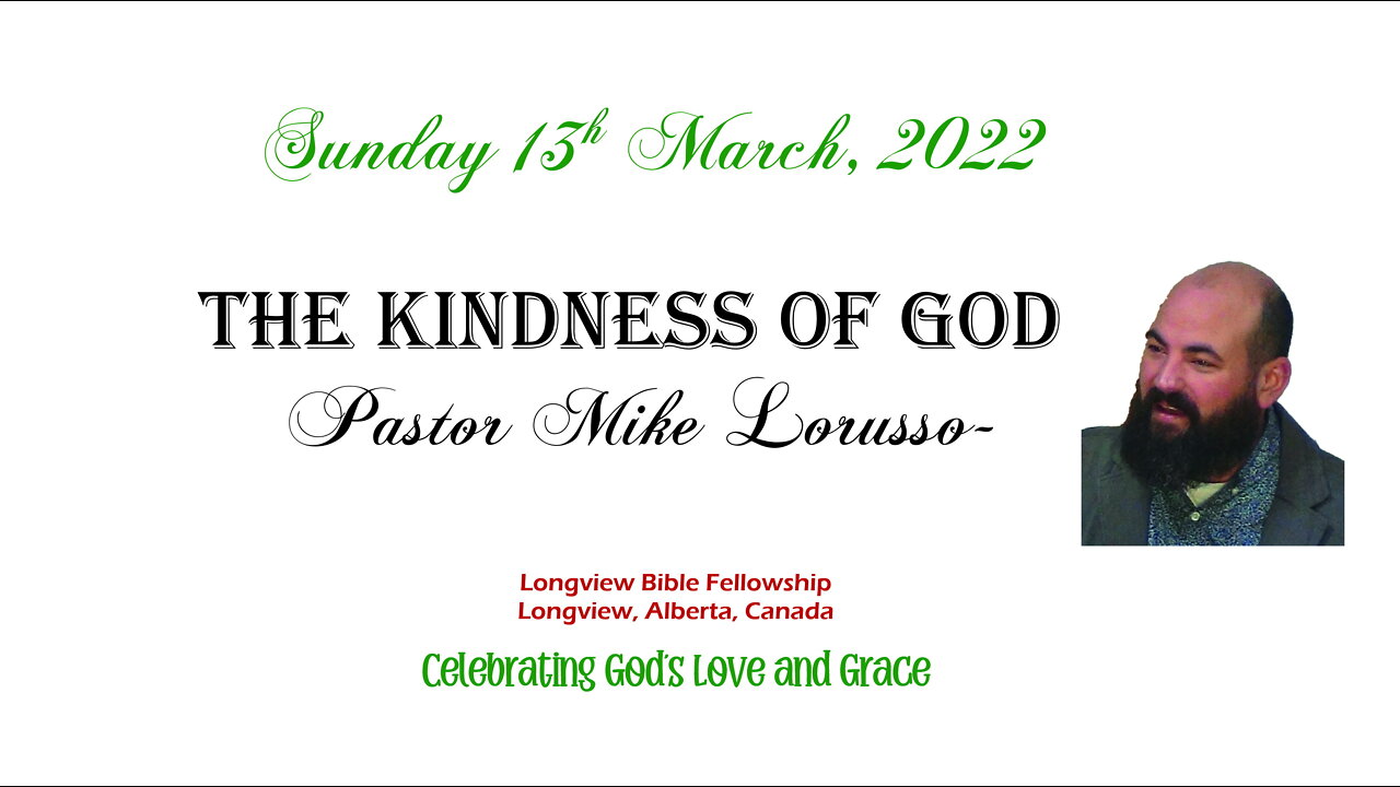 the Kindness of God - Pastor Mike Lorusso