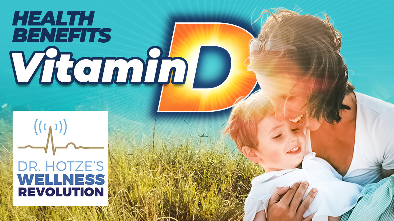 Health Benefits of Vitamin D