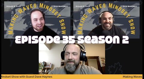 35. The Importance Of Perseverance & Building A World-Class Mindset With Dave Haynes