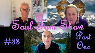 Soul Fam Show #33 Part One