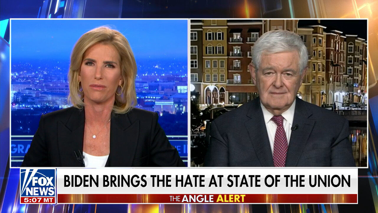 Newt Gingrich: The State Of The Union Was Inspirational When Biden Left