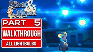 THE SPIRIT AND THE MOUSE Gameplay Walkthrough PART 5 No Commentary
