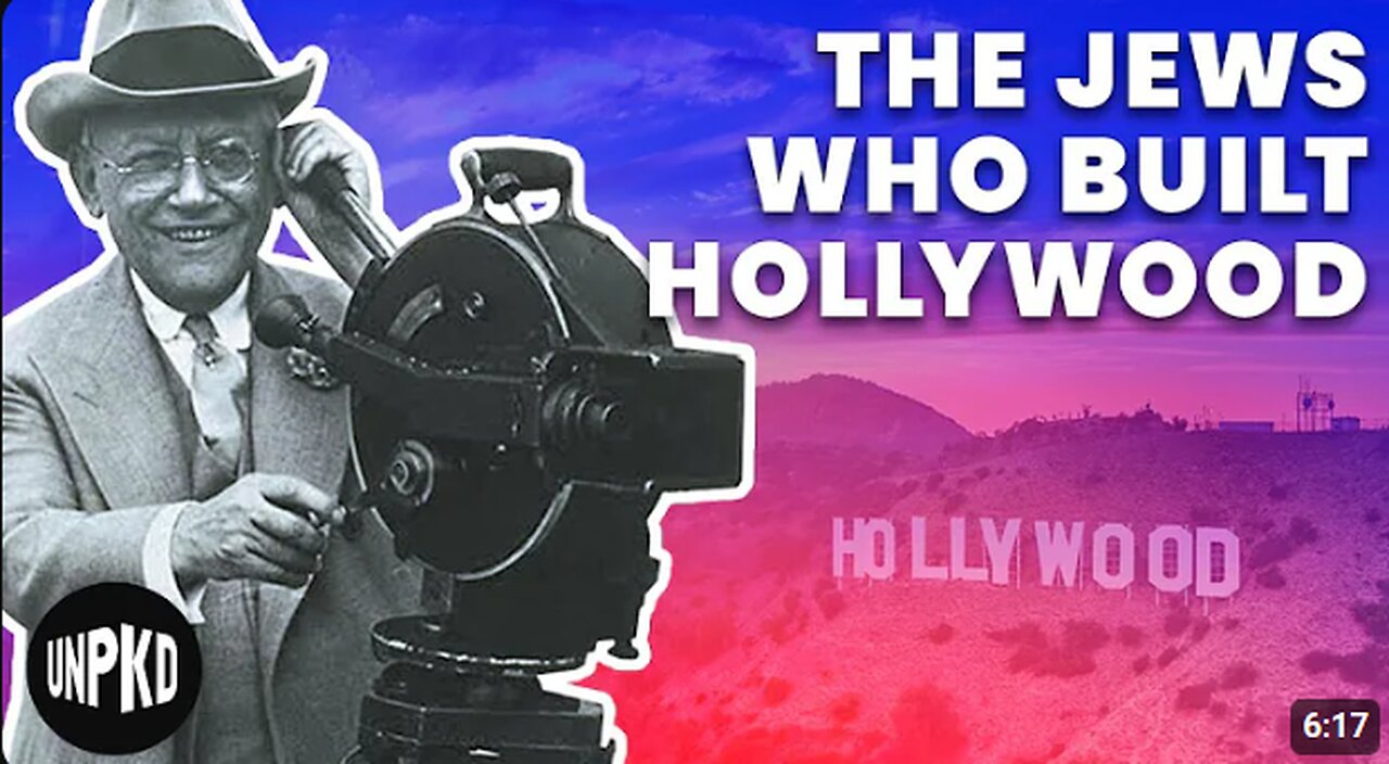 Hollywoodism: How Hollywood was Invented