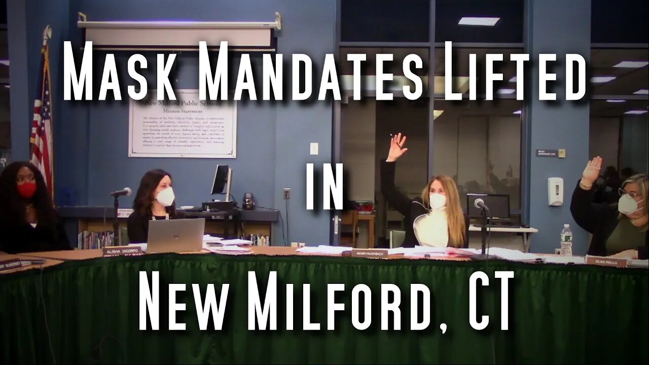 New Milford, CT Board of Ed UNANIMOUSLY Votes to Remove Mask Mandate