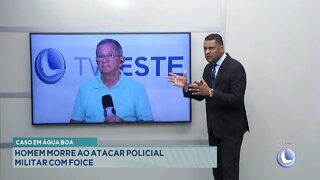 Caso em Água Boa: Homem morre ao atacar Policial Militar com Foice.