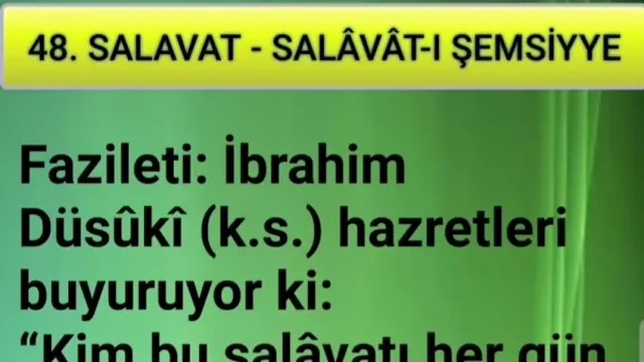 SALAVAT-I ŞERİFELER (48. SALAVAT -sesli)