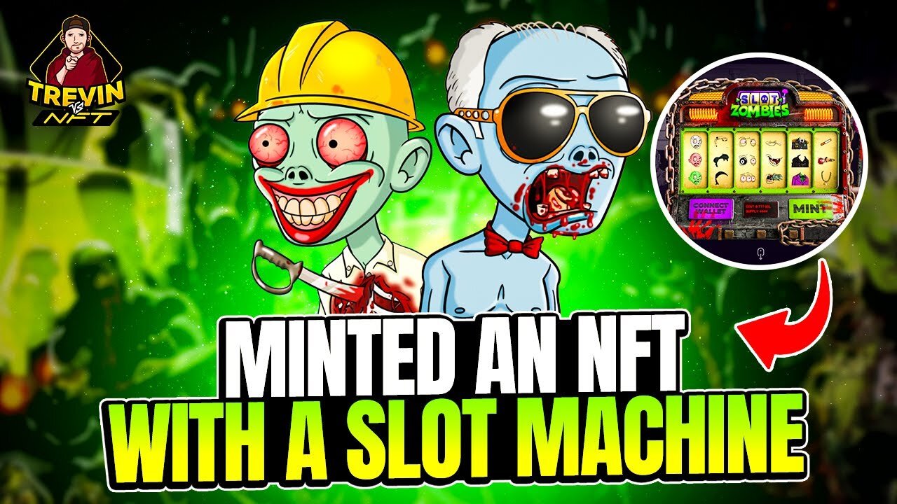 Minted An NFT With A Slot Machine👀 | Slot Zombies