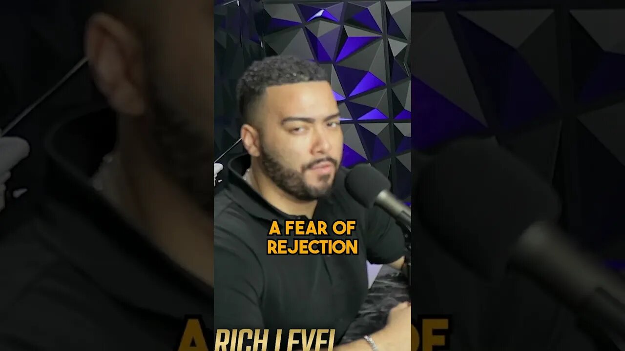 Fear of Rejection