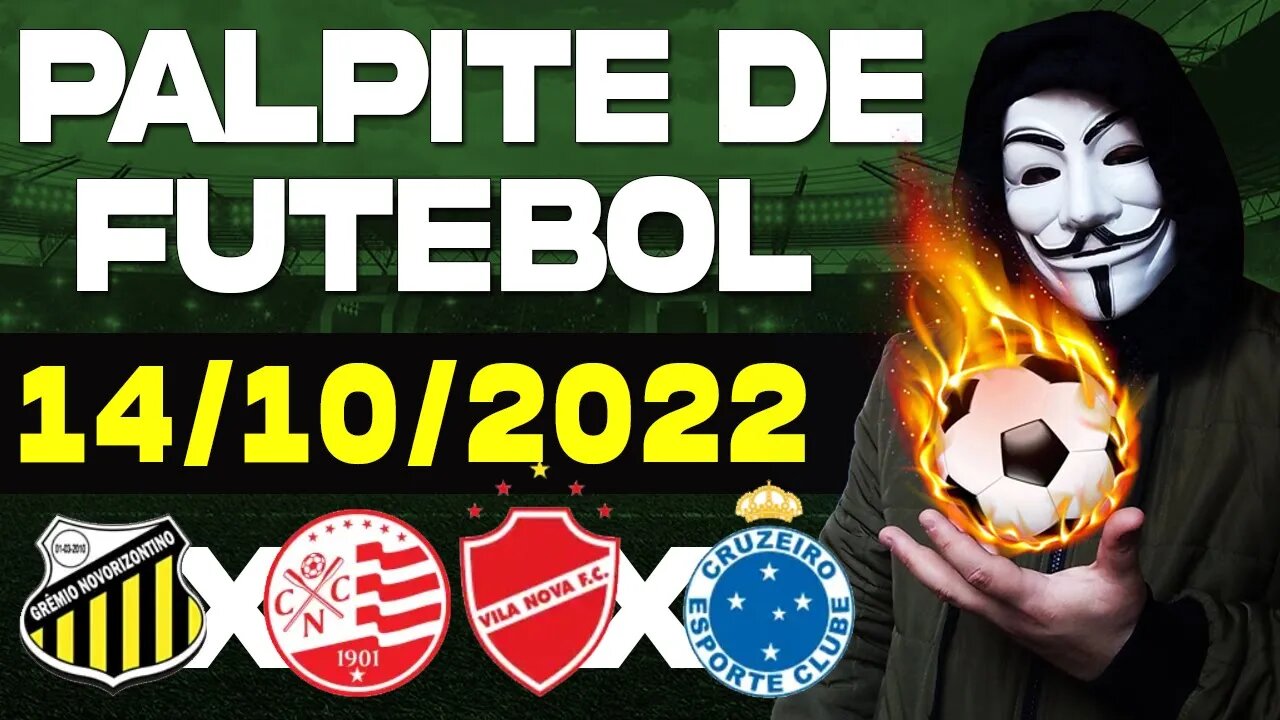 PALPITE DE FUTEBOL PARA HOJE DIA 14 10 2022 SEXTA FEIRA + BILHETE PRONTO