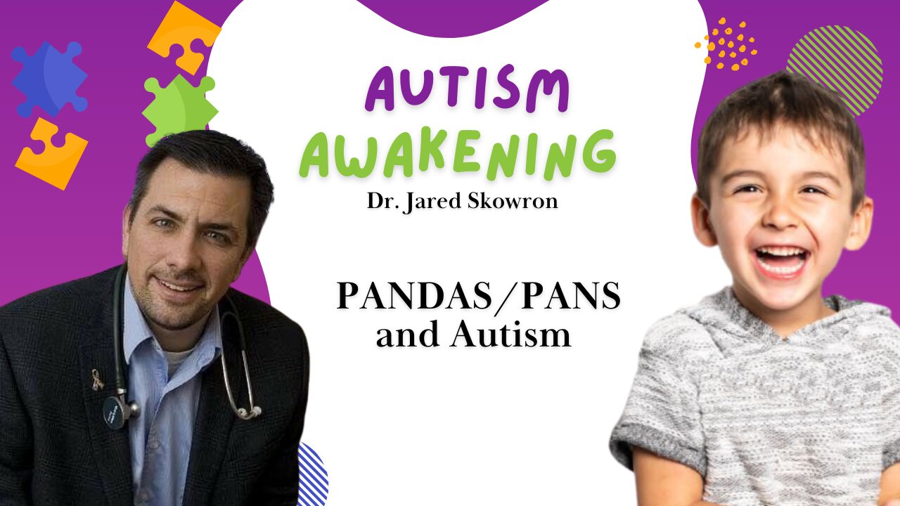 PANDAS/PANS and Autism