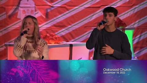 Oakwood Church 12-18-22