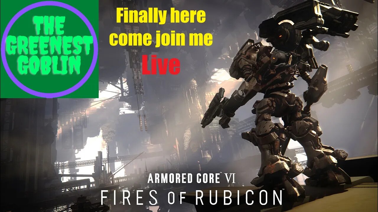 Armored Core 6: Gameplay Launch stream.