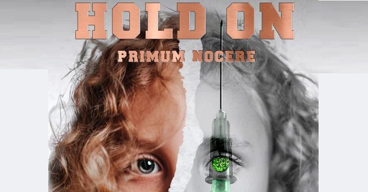 HOLD ON - MOVIE BY CITIZEN LIGHT [2 HR DOCUMENTARY ON THE PLANDEMIC & VACCINES) RARE ENGLISH VERSION