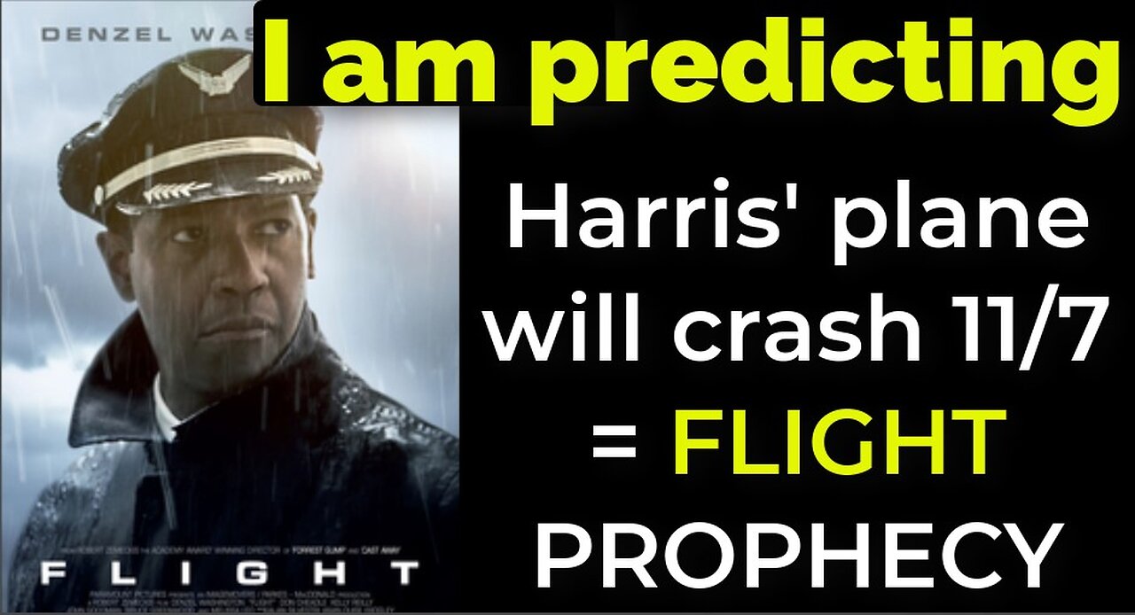 I am predicting: Harris' plane will crash on Nov 7 = FLIGHT MOVIE PROPHECY